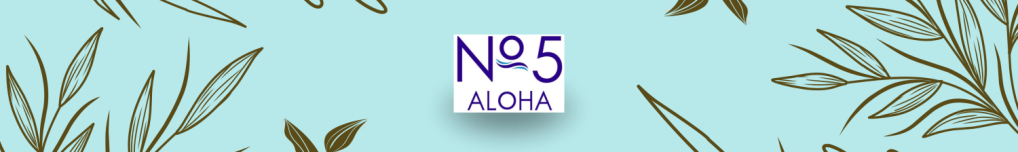 Aloha No 5